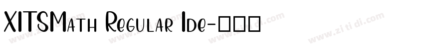 XITSMath Regular Ide字体转换